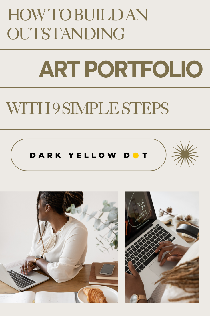 Tips for Creating an Artist's Portfolio That Stands Out
